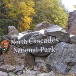 North Cascades National Park Sign